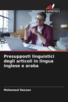 Mohamed Hassan - Presupposti linguistici degli articoli in lingua inglese e araba