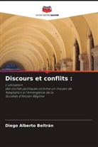 Diego Alberto Beltrán - Discours et conflits :