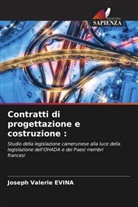 Joseph Valerie Evina - Contratti di progettazione e costruzione :