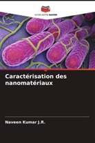 Naveen Kumar J. R., Naveen Kumar J.R. - Caractérisation des nanomatériaux