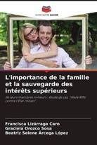 Beatríz Selene Arcega López, Francisca Lizárraga Caro, Graciela Orozco Sosa - L'importance de la famille et la sauvegarde des intérêts supérieurs