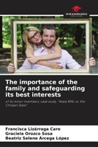 Beatríz Selene Arcega López, Francisca Lizárraga Caro, Graciela Orozco Sosa - The importance of the family and safeguarding its best interests
