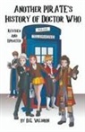 D. G. Valdron - Another Pirate's History of Doctor Who