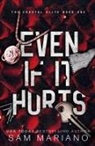 Sam Mariano - Even if it Hurts