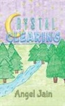 Angel Jain - Crystal Clearing