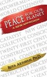 Roya Akhavan, Roya Ph. D. Akhavan - Peace for our Planet
