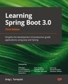 Mark Heckler, Greg L. Turnquist - Learning Spring Boot 3.0 - Third Edition