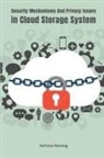 Ashima Narang, Ashima Narang - Security Mechanisms and Privacy Issues In Cloud Storage System