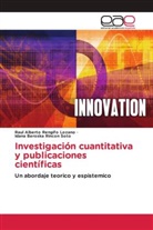 Raul Alberto Rengifo Lozano, Idana Beroska Rincon Soto - Investigación cuantitativa y publicaciones científicas