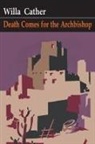 Willa Cather - Death Comes for the Archbishop
