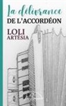 Loli Artésia, Mnemosia Éditions - La délivrance de l'accordéon