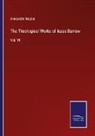 Alexander Napier - The Theological Works of Isaac Barrow