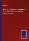 Anonymous - Report of the Proceedings of the Meeting of the Bishop, Clergy and Laity of the Diocese of Quebec