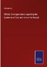 Anonymous - Official Correspondence regarding the Existence of Coal and Iron in the Punjab