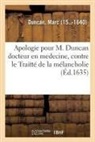 Marc Duncan, Duncan-M - Apologie pour m. duncan docteur