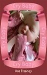 Ros Franey - Cry Baby