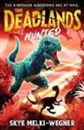 Skye Melki-Wegner, Melki-Wegner Skye - The Deadlands