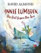 David Almond, Almond David, Beatrice Alemagna, Alemagna Beatrice - Annie Lumsden, the Girl From the Sea
