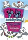 ., Pete James - Cheeky Pandas Activity Book