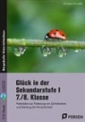 Marc Englert, Vesna Rößler - Glück in der Sekundarstufe I - 7./8. Klasse