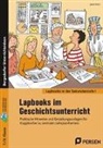 Jakob Mohn - Lapbooks im Geschichtsunterricht - 7./8. Klasse
