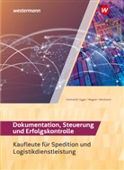 Manfre Eberhardt, Manfred Eberhardt, Norbert Egger, Michael Weckbach - Spedition und Logistikdienstleistung