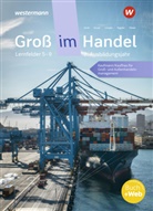 Tobias Fieber, Hans Jecht, Hans u a Jecht, Marcel Kunze, Peter Limpke, Rainer Tegeler - Groß im Handel - KMK-Ausgabe