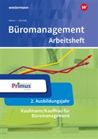 Nils Kauerauf, Günter Langen, Christian Schmidt, Wolfgang Stellberg, Wolfgang Wendt, Daniel Wischer... - Büromanagement