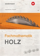 Helmut Frenzel, Hubert Lämmerzahl - Fachmathematik Holz