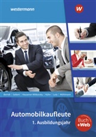 Thomas Berndt, Detlef Gebert, Svenja Hausener-Witkovsky, Gerhard Kühn, Gerhard u a Kühn, Karl Lutz... - Automobilkaufleute