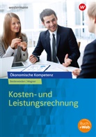 Arndt Beiderwieden, Michael Wagner - Kosten- und Leistungsrechnung