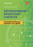 Hans Brandenburg, Timo Dieckmann, Jens Gutermuth, Dorit Oelfke, Dorit u Oelfke, Siegfried Waschkau - Güterverkehr - Spedition - Logistik