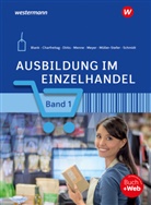 Andreas Blank, Claudia Charfreitag, Jörn Menne, Helge Meyer, Helge u a Meyer, Udo Müller-Stefer... - Ausbildung im Einzelhandel