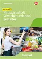 Anja Austregesilo, Anja Austregesilo-Vockrodt - Mach mit! Hauswirtschaft verstehen, erleben, gestalten