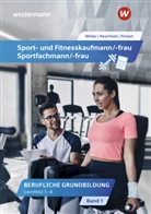 Michael Müller, Kai-Michael Reschitzki, R Rickert, Rolf Rickert - Sport- und Fitnesskaufmann/ -frau