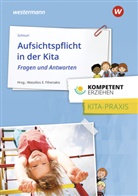 Heike Schnurr, Wassilios E Fthenakis, Wassilios E. Fthenakis - Aufsichtspflicht in der Kita