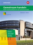 Thomas Ellerkmann, Dirk Küsters - Gemeinsam handeln