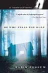 Karin Fossum - He Who Fears the Wolf