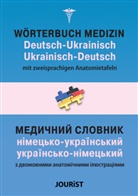 Mykhailo Saiko, Igor Jourist - Wörterbuch Medizin Deutsch-Ukrainisch, Ukrainisch-Deutsch mit zweisprachigen Anatomietafeln