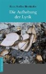 Ernst-Steffen Blechkolbe - Die Aufhebung der Lyrik