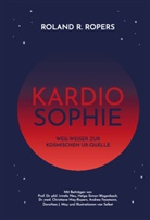 Andrea Fessmann, Dorothea J May, Dorothea J u May, Dorothea J. May, Chris May-Ropers, Christiane May-Ropers... - Kardiosophie