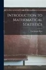 Carl Joseph West - Introduction to Mathematical Statistics