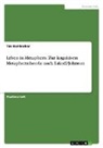 Tim Reinbacher - Leben in Metaphern. Zur kognitiven Metapherntheorie nach Lakoff/Johnson