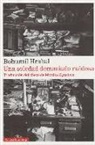 Bohumil Hrabal, Monika Zgustová - Una soledad demasiado ruidosa