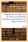 L heritier-l, Louis-François L'Héritier - Supplement aux memoires de vidocq