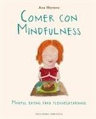 Ana Moreno - Comer Con Mindfulness