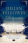 Julian Fellowes - Belgravia