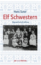 Hans Suter - Elf Schwestern