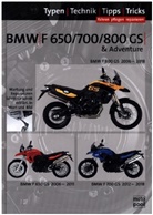 Uwe Altmann, Thomas Jung - BMW F 650 GS, F 700 GS, F 800 GS, Reparaturanleitung
