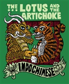 Justin P. Moore - The Lotus and the Artichoke - Indochinese